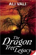 The Dragon Tree Legacy