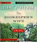 The Zookeeper's Wife: A War Story