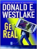Get Real (John Dortmunder Series #14)