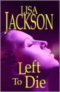 Left to Die
