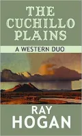 The Cuchillo Plains: A Western Duo