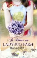 At Home on Ladybug Farm