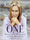 One: Discovering the Secrets of Soul Mate Love