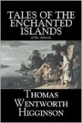 Tales of the Enchanted Islands of the At
