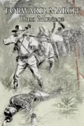 'Forward, March'