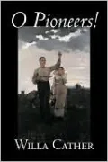 O Pioneers!
