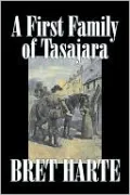 First Family of Tasajara