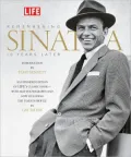 Remembering Sinatra: 10 Years Later (LIFE Series)