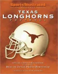 Sports Illustrated Presents: Texas Longhorns Football