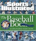 Sports Illustrated the Baseball Book Expanded Edition