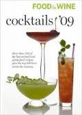 Food and Wine Cocktails 2009