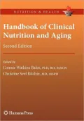 Handbook of Clinical Nutrition and Aging