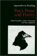 Approaches to Teaching Poe's Prose and Poetry