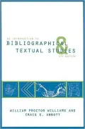 Introduction to Bibliographical and Textual Studies