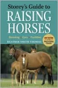 Storey's Guide to Raising Horses