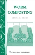 Worm Composting: Storey's Country Wisdom Bulletin A-188