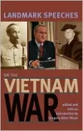 Landmark Speeches on the Vietnam War