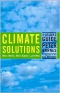 Climate Solutions: A Citizen's Guide