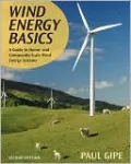 Wind Energy Basics, Second Edition: A Guide to Home- and Community-Scale Wind-Energy Systems