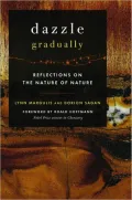 Dazzle Gradually: Reflections on the Nature of Nature