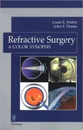 Refractive Surgery: A Color Synopsis: A Color Synopsis