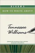 Bloom's How to Write about Tennessee Williams