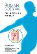 Cells, Tissues, and Skin