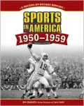 Sports in America! 1950 to 1959