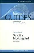 To Kill a Mockingbird (Bloom's Guides)