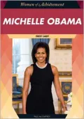 Michelle Obama: First Lady
