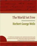 The World Set Free
