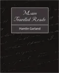 Main-Travelled Roads