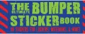 The Ultimate Bumper Sticker Book: 96 Stickers for Lockers, Notebooks, & More!