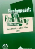 Fundamentals of Franchising, Third Edition