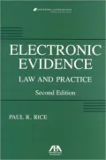 Electronic Evidence: Law and Practice