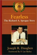 Fearless: The Richard A. Sprague Story
