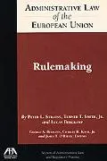 Administrative Law of the EU: Rulemaking