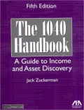The 1040 Handbook, Fifth Edition: A Guide to Income and Asset Discovery