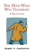 The Man Who Was Thursday - A Nightmare