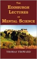 The Edinburgh Lectures on Mental Science