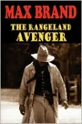 The Rangeland Avenger