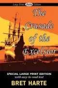 The Crusade of the Excelsior