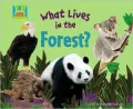 What Lives in the Forest?