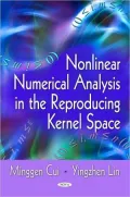 Nonlinear Numerical Analysis in the Reproducing Kernel Space