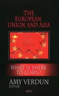 European Union and Asia: What Is There to Learn?