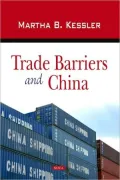 Trade Barriers & China