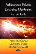 Perfluorinated Polymer Electrolyte Membranes for Fuel Cells