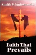 Faith That Prevails