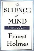 The Science Of Mind