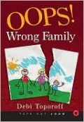 Oops! Wrong Family